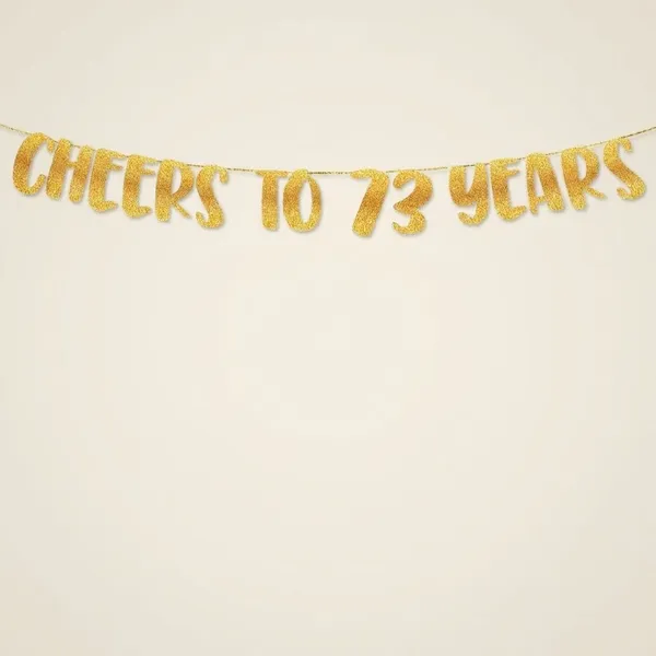 Gold_Cheers_To_73_Years_Banner_|_73Rd_Birthday_Party_Golden_Glitter_Banner_|_Party_Decorations_And_Supplies_|_Wedding_Anniversary_Decorations_|_Pre-Strung
