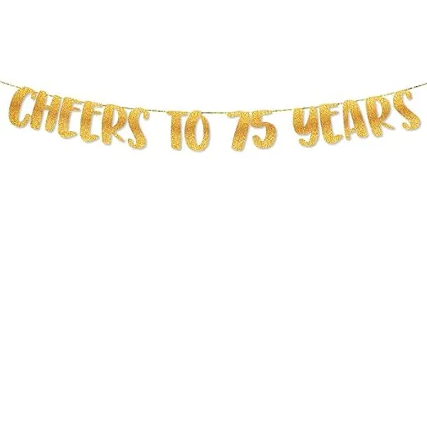 Gold_Cheers_To_75_Years_Banner_|_75Th_Birthday_Party_Golden_Glitter_Banner_|_Party_Decorations_And_Supplies_|_Wedding_Anniversary_Decorations_|_Pre-Strung