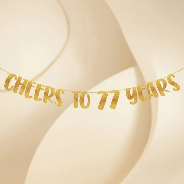 Gold_Cheers_To_77_Years_Banner_|_77Th_Birthday_Party_Golden_Glitter_Banner_|_Party_Decorations_And_Supplies_|_Wedding_Anniversary_Decorations_|_Pre-Strung