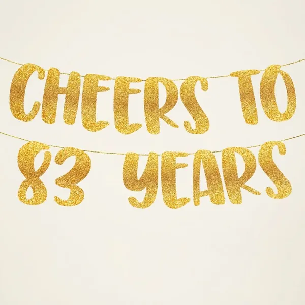 Gold_Cheers_To_83_Years_Banner_|_83Rd_Birthday_Party_Golden_Glitter_Banner_|_Party_Decorations_And_Supplies_|_Wedding_Anniversary_Decorations_|_Pre-Strung