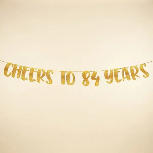 Gold_Cheers_To_84_Years_Banner_|_84Th_Birthday_Party_Golden_Glitter_Banner_|_Party_Decorations_And_Supplies_|_Wedding_Anniversary_Decorations_|_Pre-Strung