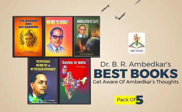 Dr_B_R_Ambedkar'S_Best_Books_(Combo_Pack_Of_5_Books_)_The_Buddha_And_His_Dhamm_+__Who_Were_The_Shudra_+__Annihilation_Of_Cast_+__The_Untouchable_+__Castes_In_India_[Jan_01,_2020]_Dr_B_R_Ambedkar
