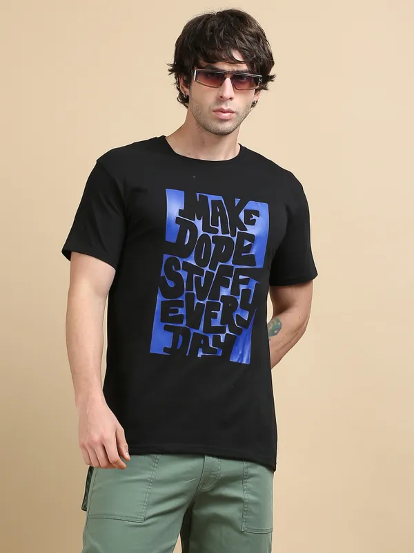 Black_Make_Dope_Stuff_Everyday__Cotton_Round_Neck_T-Shirt