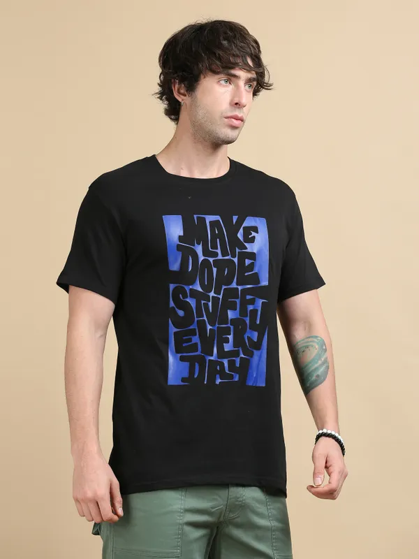 Black_Make_Dope_Stuff_Everyday__Cotton_Round_Neck_T-Shirt