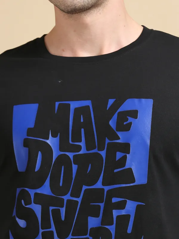 Black_Make_Dope_Stuff_Everyday__Cotton_Round_Neck_T-Shirt