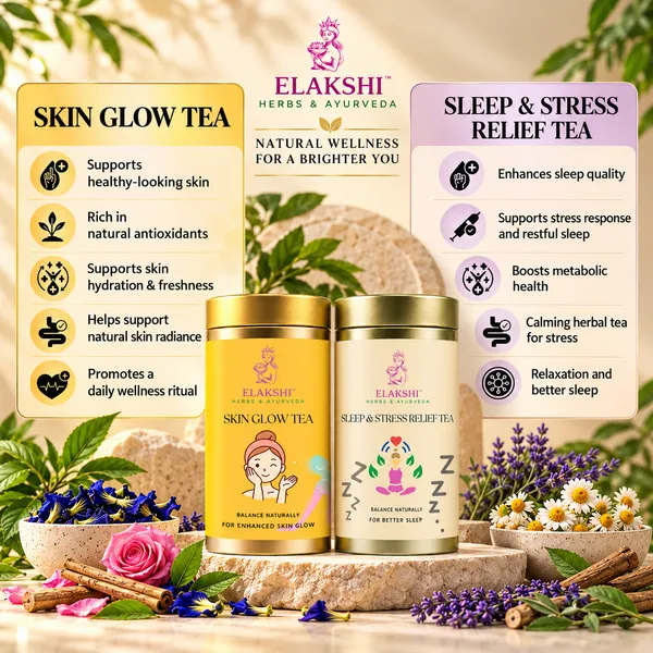 ELAKSHI_SKIN_GLOW_&_SLEEP_STRESS_RELIEF_TEA_COMBO