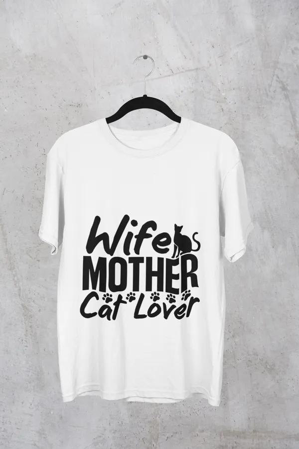 White_Cotton_Wife._Mother._Cat_Lover._T-Shirt