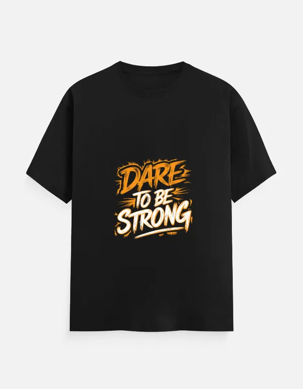 Black_Cotton_Dare_to_Be_Strong_T-Shirt_|_Power_Up_Your_Gym_Fit
