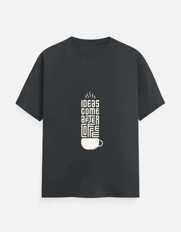Steel_Grey_Cotton_Ideas_Come_After_Coffee_|_Unisex_Oversized_T-Shirt