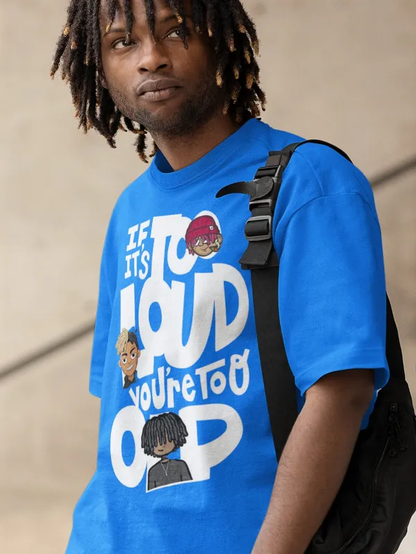 Blue_Cotton_Oversized_If_Its_Too_Loud_T-Shirt_For_Men