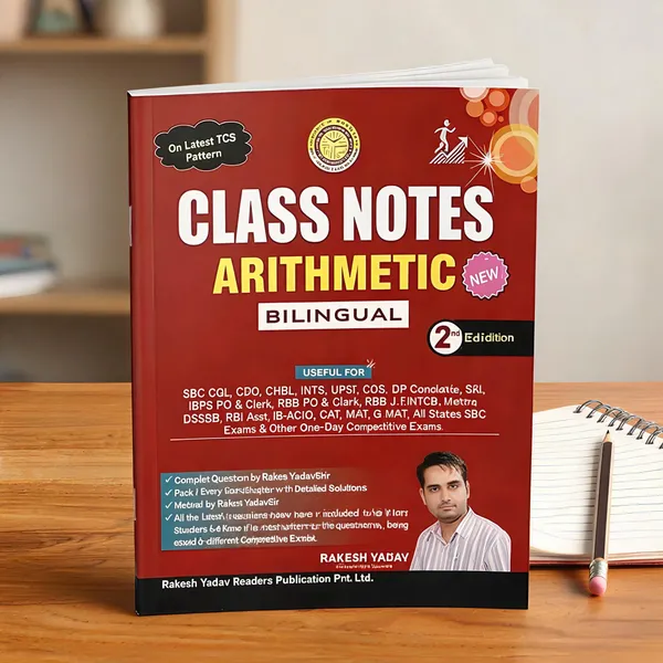 Rakesh_Yadav_Class_Notes_Arithmetic_Bilingual_2nd_Edition_Based_On_Latest_Tc