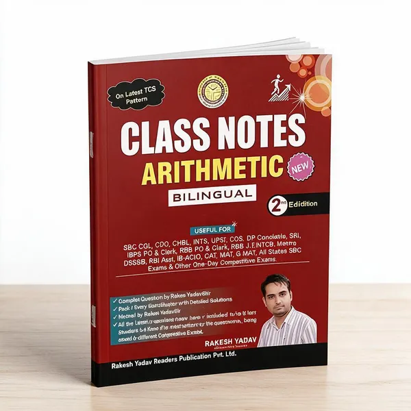 Rakesh_Yadav_Class_Notes_Arithmetic_Bilingual_2nd_Edition_Based_On_Latest_Tc
