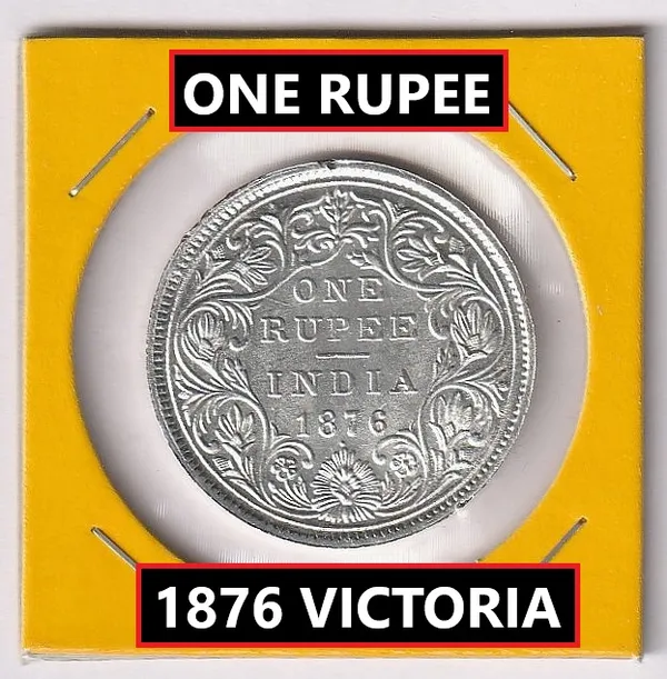 Silver-Plated_One_Rupee_1876_Victoria_Queen_British_India_Old_Coin