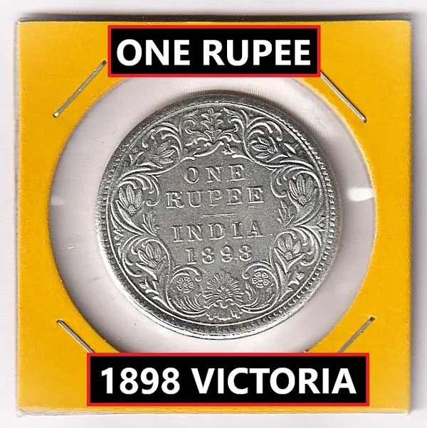 Silver-Plated_One_Rupee_1898_Victoria_Queen_British_India_Old_Coin