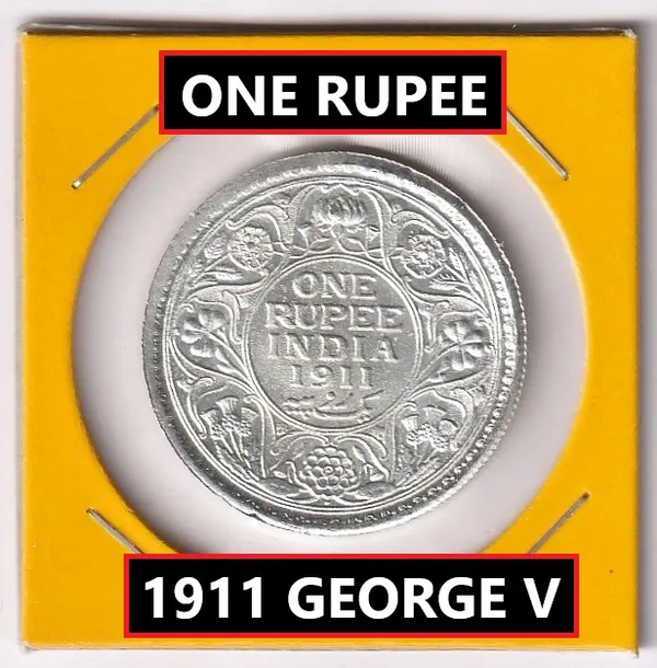 Silver-Plated_One_Rupee_1911_King_George_5Th_British_India_Old_Coin