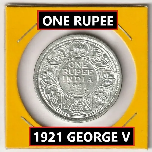 Silver-Plated_One_Rupee_1921_King_George_5Th_British_India_Old_Coin