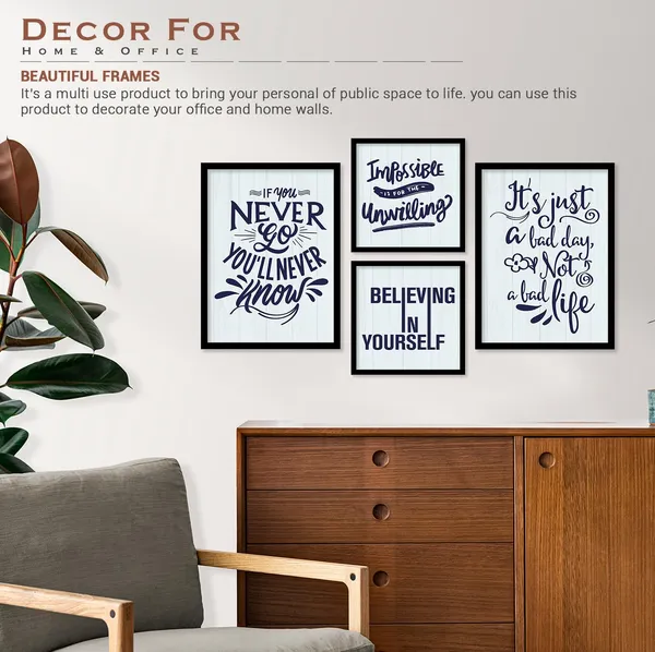 Quotes_Frames_for_Wall_Decor_-_Motivational_Photo_Frame_for_Wall_Decoration_-_Quotes_Wall_Poster_with_Frame_for_Room_and_Office_(Set_of_4)_(Medium,_Quote_4)