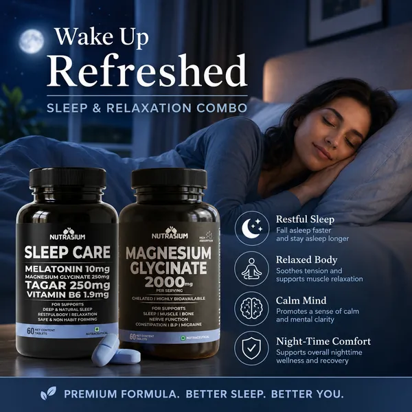 Nutrasium_Sleep_&_Relaxation_Combo_|_Sleep_Care_with_Melatonin_10mg,_Tagar_250mg,_Vitamin_B6_&_Magnesium_Glycinate_2000mg_|_Supports_Deep_Sleep,_Calm_Mind,_Relaxation,_Stress_Relief_&_Night-Time_Wellness_|_60_Tablets_Each