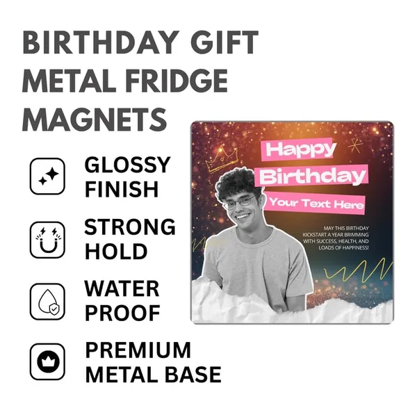 Birthday_Fridge_Magnet|Custom_Photo_&_Text|3X3Inch_Metal_Fridge_Magnet|Waterproof|Glossy_Finish|No_Colour_Fade_Lifetime|Unique_Birthday_Gift_For_Friends_&_Family|Luminate