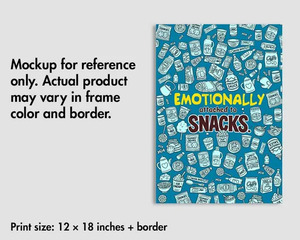 Emotionally_Attached_to_Snacks_Wall_Art_For_Home_&_Wall_Decoration