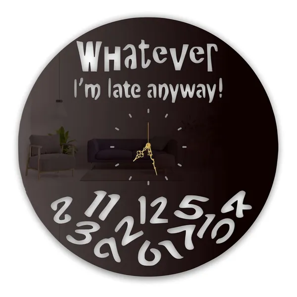 Black_Whatever_Iam_Late_Wall_Clock_Ultra_High_Gloss_Metal_Built_Silent_Non_Ticking_Funny_Wall_Decor_Living_Room_Bedroom_Office_Study_Room