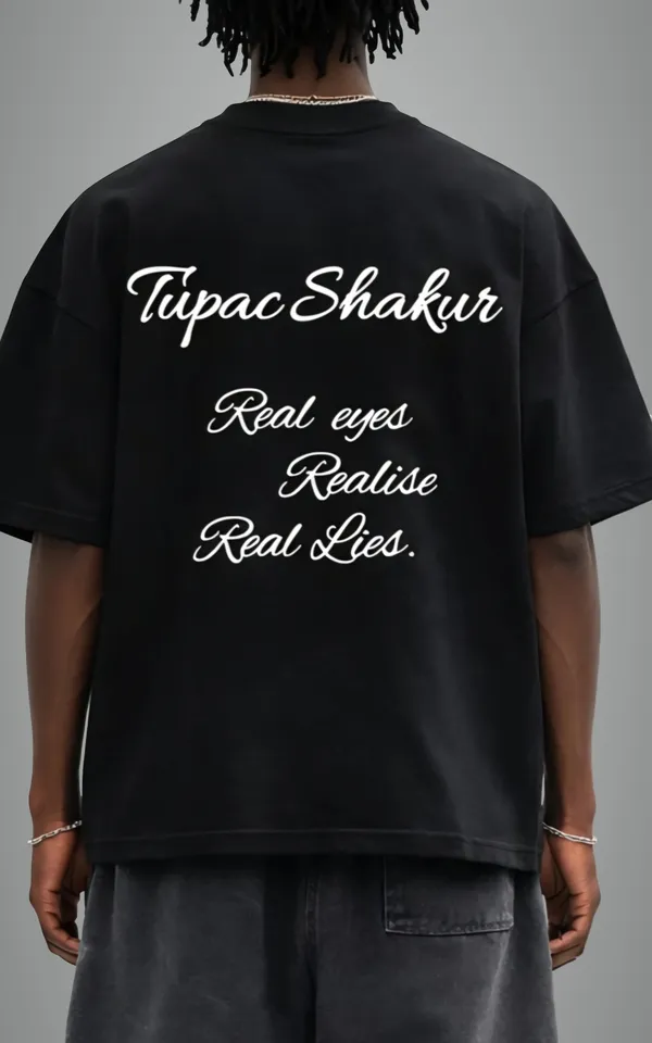 Tupac_Shakur_Real_lies_Street_Wear_Back_And_Front_Black_French_Terry_Cotton_Oversized_T-Shirt_For_Men