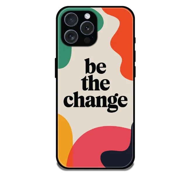 iPhone_16_Pro_Max_Be_the_Change_Glossy_Metal_Silicone_Case