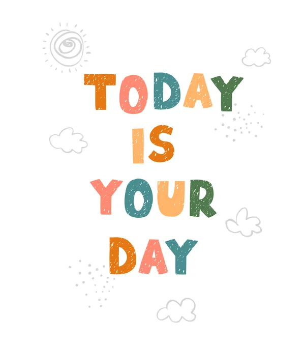 Today_Is_Your_Day_Poster_Motivational_Classroom_Kids_Room_Wall_Art