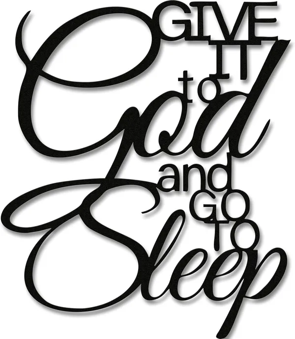 Give_It_To_God_And_Go_To_Sleep"_Metal_Wall_Art,Inspirational_Bedroom_Sign_Above_Bed,Elegant_Spiritual_Decor_for_Home_&_Gifts