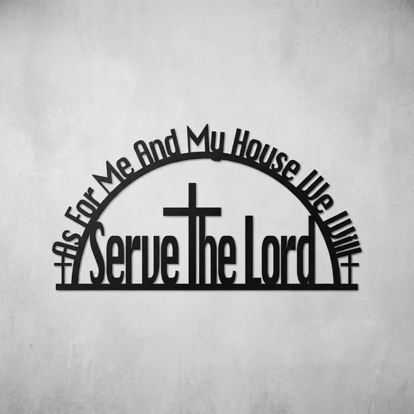 As_For_Me_And_My_House_We_Serve_The_Lord_Metal_Wall_Art_With_Cross