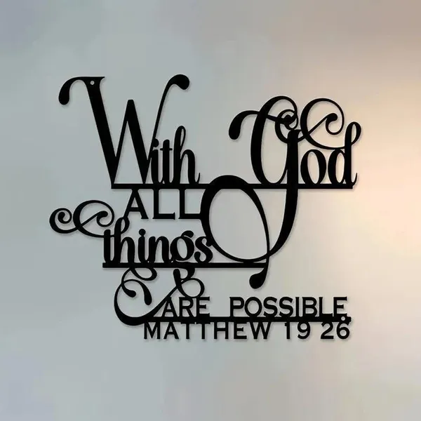 With_God_All_Things_Are_Possible?_Metal_Wall_Art_(Matthew_19:26)