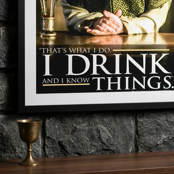 Multicolor_Acrylic_I_Drink_And_I_Know_Things_Tyrion_Lannister_Game_Of_Thrones_Poster_For_Home_Decor