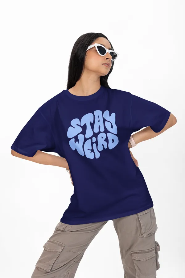 Stay_Weird_Graphic_Oversized_T-Shirt_for_Women