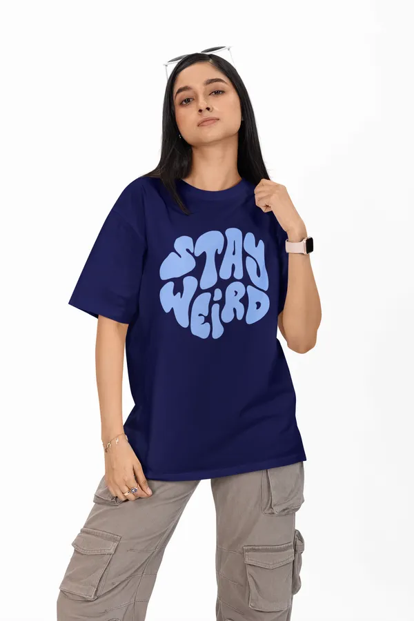 Stay_Weird_Graphic_Oversized_T-Shirt_for_Women