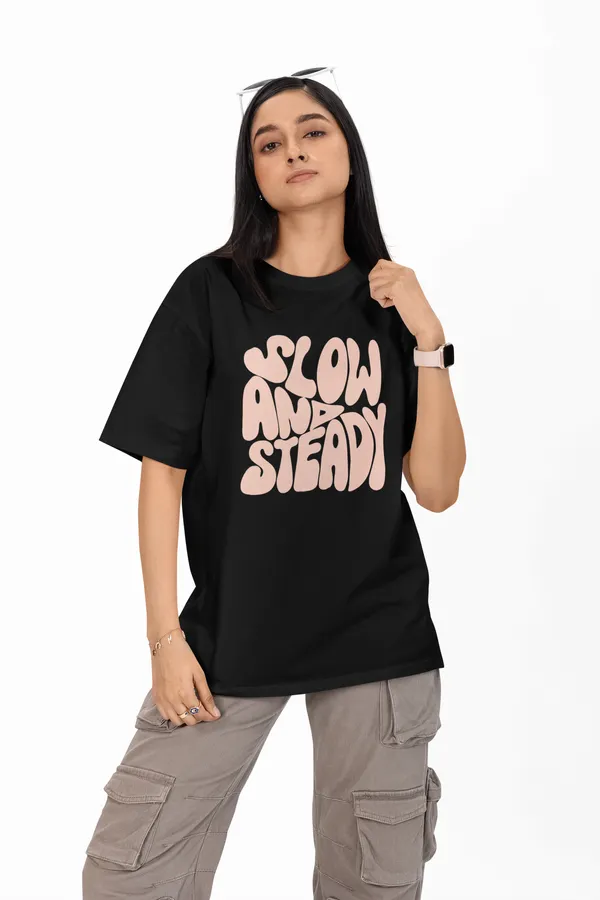 Slow_And_Steady_Typography_Oversized_T-Shirt_for_Women