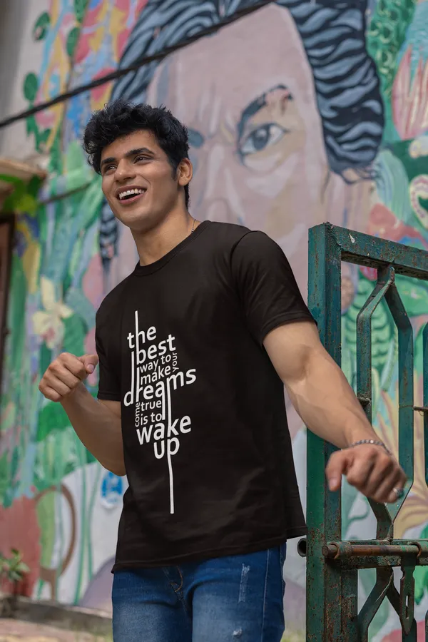 Inspirational_Quote_Brown_T_Shirt_The_Best_Way_To_Make_Dreams_Come_True_Is_To_Wake_Up