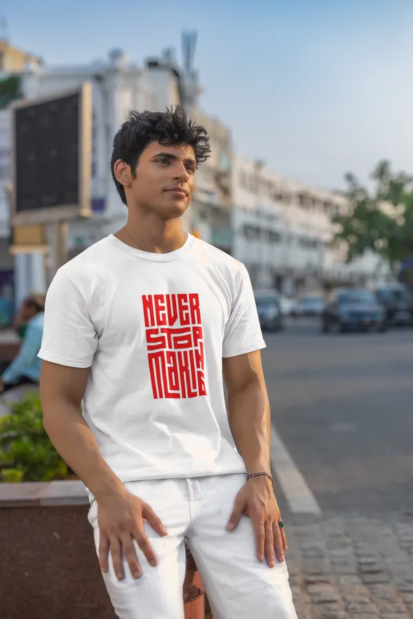 Never_Stop_Making_White_Graphic_T_Shirt_For_Men