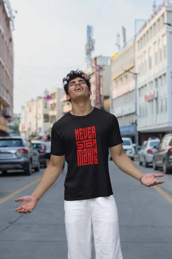 Never_Stop_Making_Graphic_Print_Black_T_Shirt