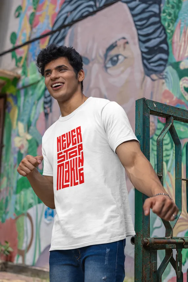 Never_Stop_Making_White_Graphic_T_Shirt_For_Men