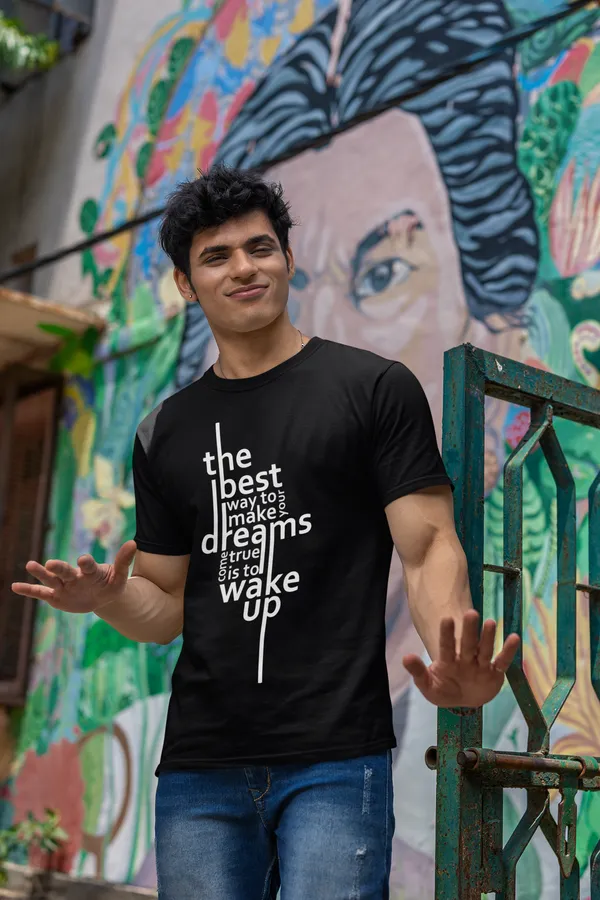 Inspirational_Quote_Black_T_Shirt_The_Best_Way_To_Make_Dreams_Come_True_Is_To_Wake_Up