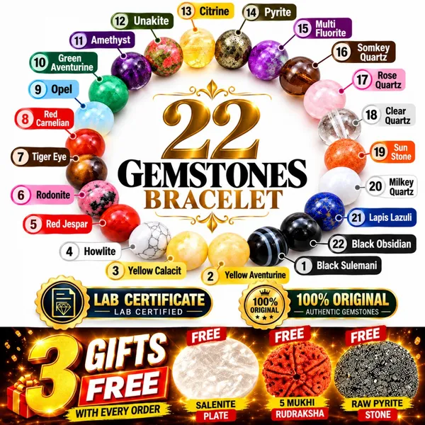 100%_Original_with_LAB_Certificate_-_22_Gemstone_Bracelet_&__FREE_Raw_Pyrite_Stone_+_Salenite_Plate_+_5_Mukhi_Rudraksha