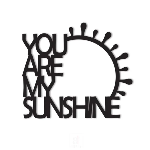 You_Are_My_Sunshine_Mdf_Plaque_Painted_Cutout_Ready_To_Hang_For_Home_D_Cor_Wall_D_Cor_Wall_Art_Decorative_For_Home_Valentine_S_Day_Gift_6_Mm_Thickness_Black_Size_8_7_X_10_Inches