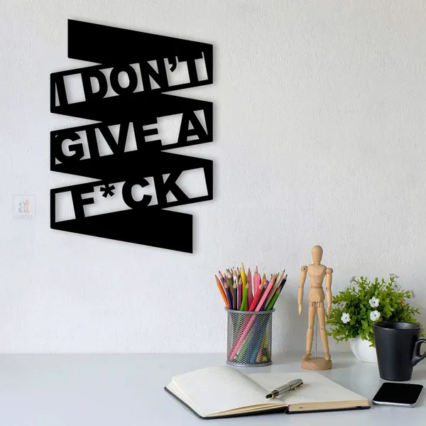 I_Don_T_Give_A_Fuck_Black_Mdf_Plaque_Cutout_Ready_To_Hang_For_Home_Office_Wall_Art_Decor_Wall_Art_Hanging_Decorative_Item_Home_Decoration_Size_12_X_9_Inches