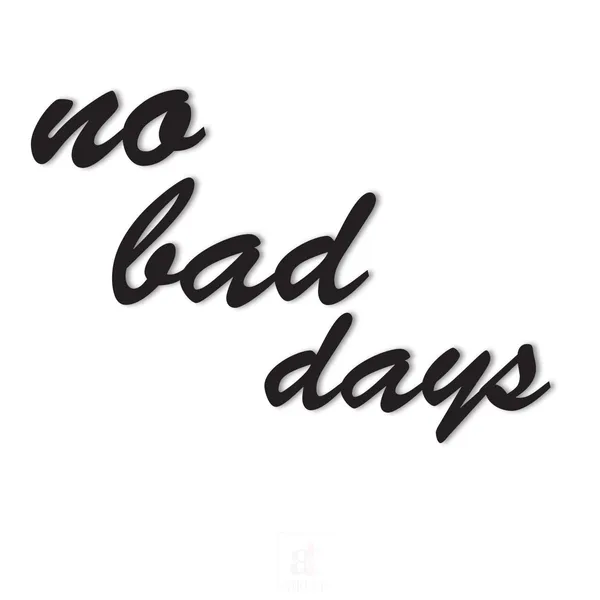 No_Bad_Days_Mdf_Plaque_Painted_Cutout_Ready_To_Hang_Home_D_Cor_Wall_D_Cor_Wall_Art_Decorative_Mdf_Plaque_For_Home_Wall_Decoration_Size_9_2_X_13_5_Inches
