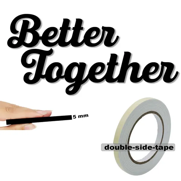 Better_Together_Mdf_Plaque_Painted_Cutout_For_Wall_D_Cor_Ready_To_Hang_Home_D_Cor_Wooden_Modern_Wall_Art_For_Office_Decoration_Signs_With_Double_Sided_Tape_Black_9_3X13_Inches