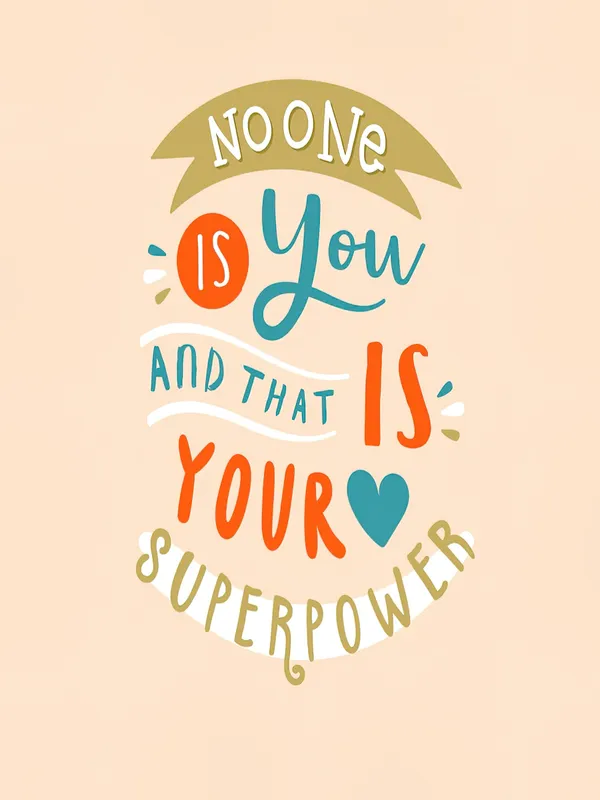 Motivational_Wall_Art_Print_-_'No_One_Is_You_And_That_Is_Your_Superpower'