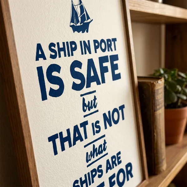 Nautical_Motivational_Quote_Wall_Art_Poster_-_Ship_And_Anchor_Design