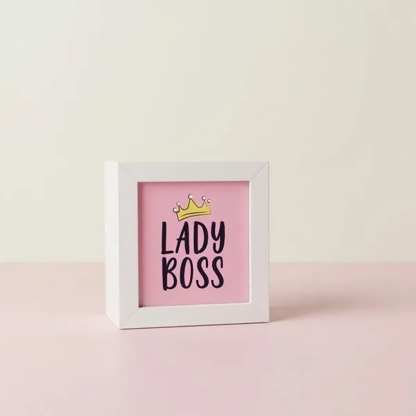 Lady_Boss_|_Mini_Desk_Frames_|_4.5_X_4.5_X_1_Inch