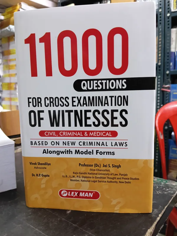 11000_Questions_For_Cross_Examination_of_Witnesses_(Civil,_Criminal_and_Medical)