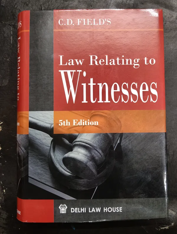 CD_Field's_Law_Relating_to_Witnesses_5th_Edition